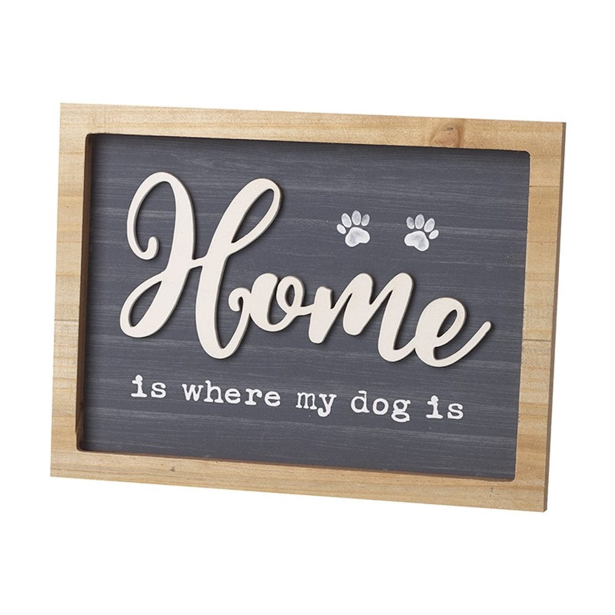 Heaven Sends Wall Signs & Plaques Home Is Where My Dog Is Wooden Sign